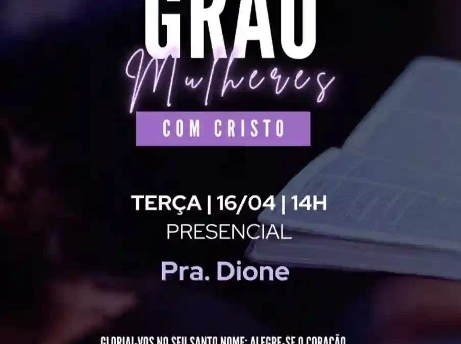 Grão das Mulheres 16 04 2024